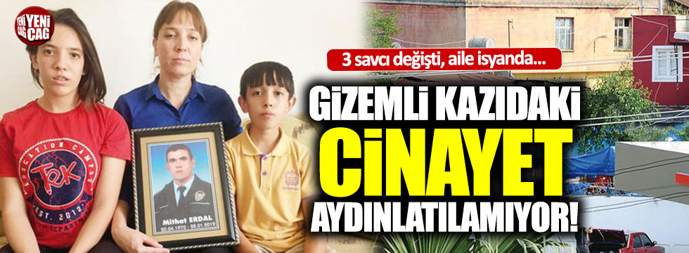 Tarsus'daki gizemli kazıda cinayet aydınlatılamıyor