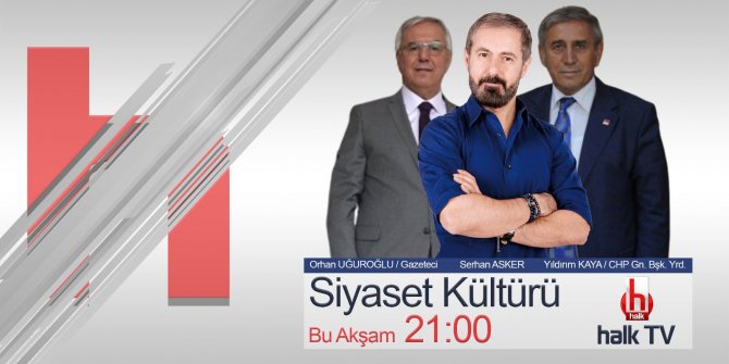 Orhan Uğuroğlu Halk TV'ye konuk oluyor