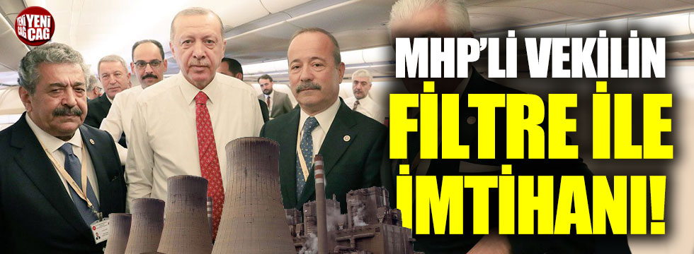 MHP'li Feti Yıldız'dan dikkat çeken filtre çıkışı